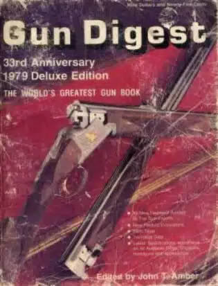 Used - Gun Digest - 33rd Deluxe Edition - 1979