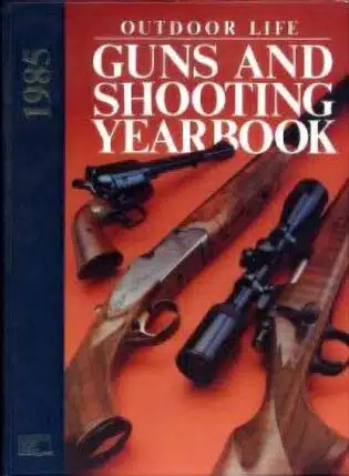 Used - Guns and Shooting Yearbook - 1985 - Outdoor Life