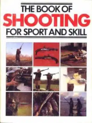 Used - The Book of Shooting for Sport and Skill