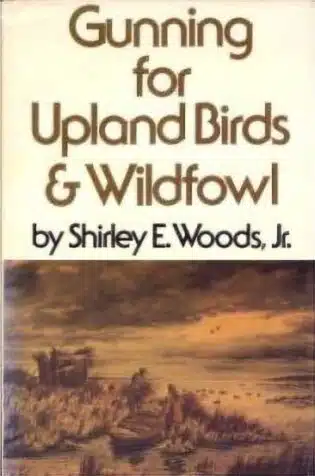 Used - Gunning for Upland Birds & Waterfowl