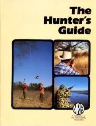 Used - The Hunter's Guide - NRA