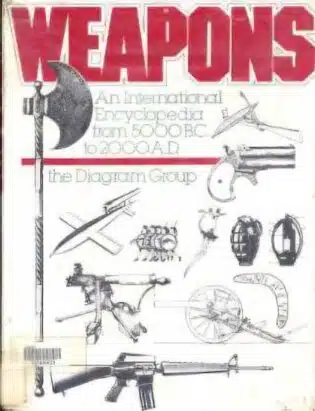 Used - Weapons - An International Encyclopedia from 5000 BC to 2000 AD