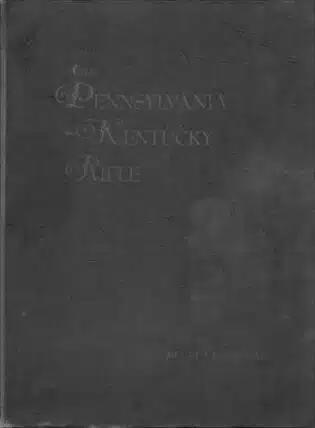 Used - The Pennsylvania-Kentucky Rifle